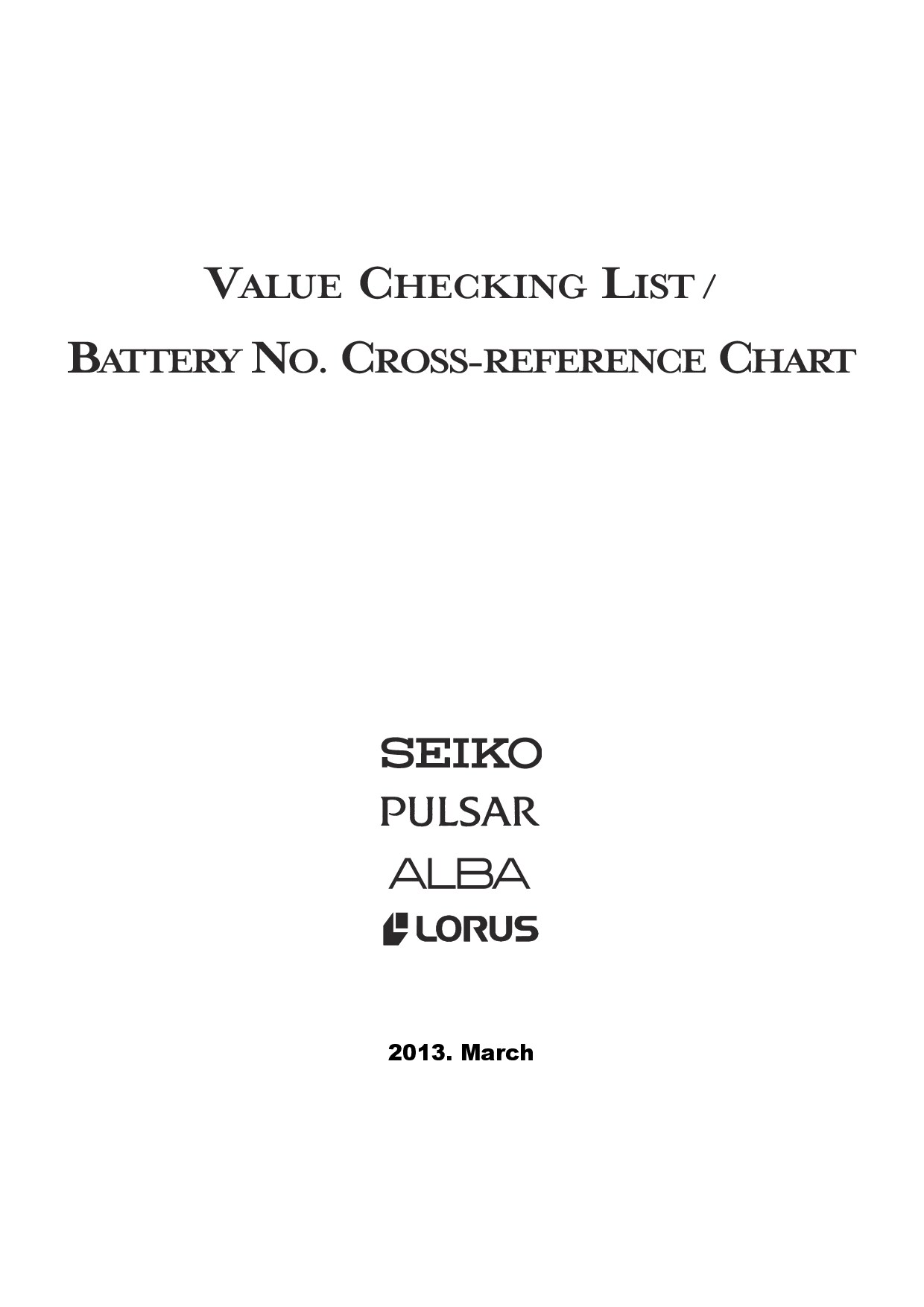 Seiko Pulsar Lorus value checking list
